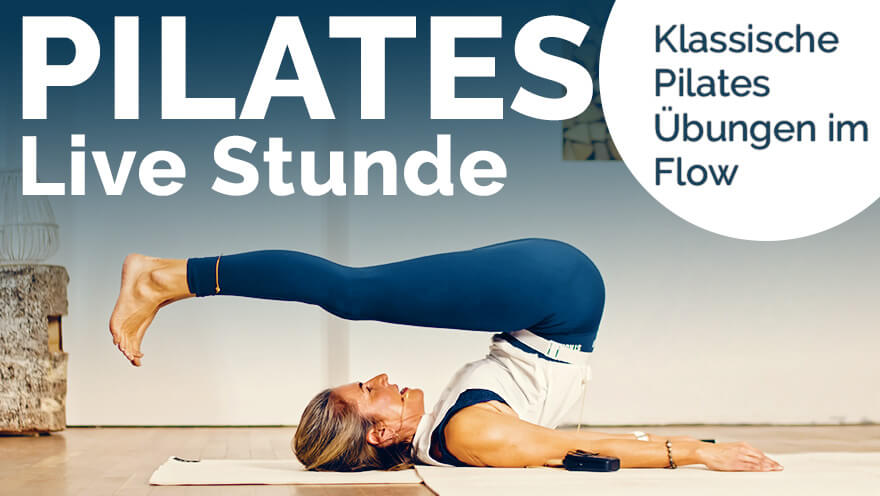 Pilates Stunde: Die gesunde PILATES Routine für einen gesunden Körper & Geist