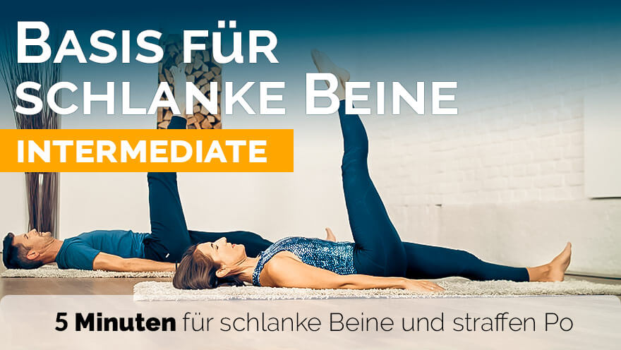 Pilates Kurzprogramm Basis für schlanke Beine - Intermediate